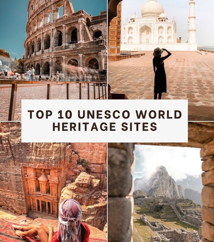 Top 10 UNESCO World Heritage Sites